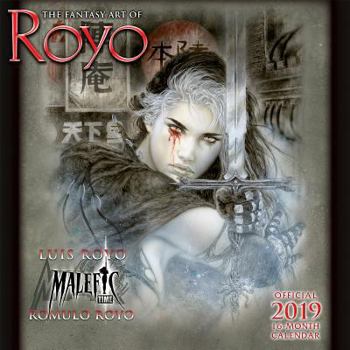 Calendar 2019 the Fantasy Art of Royo 16-Month Wall Calendar: By Sellers Publishing Book