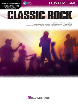Misc. Classic Rock: Instrumental Play-Along for Tenor Sax Book
