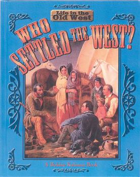 Paperback Who Settled the West? Book