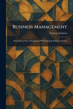 Paperback Business Management: Essentials of Sales Management***Analyzing Selling Activities Book