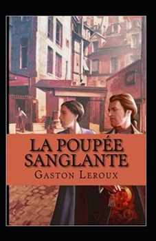The Kiss that Killed - Book #1 of the La poupée sanglante