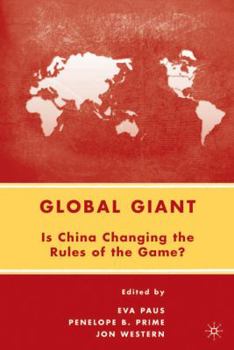 Paperback Global Giant: Is China Changing the Rules of the Game? Book