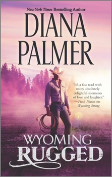 Mass Market Paperback Wyoming Rugged: A Western Romance Book