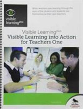 VISIBLE LEARNING INTO ACTION FOR TEACHE