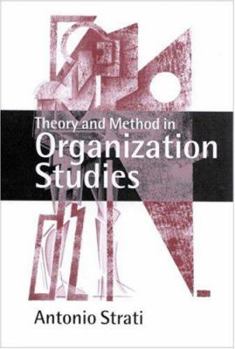 Paperback Theory and Method in Organization Studies: Paradigms and Choices Book