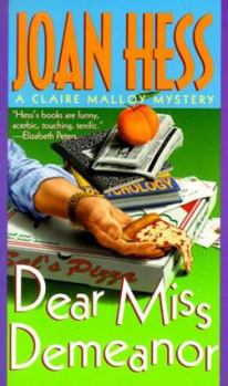 Dear Miss Demeanor - Book #3 of the Claire Malloy