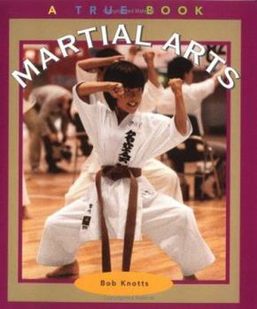 Martial Arts (True Books-Sports) - Book  of the A True Book