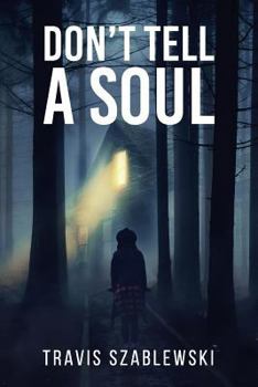 Paperback Don't Tell a Soul Book