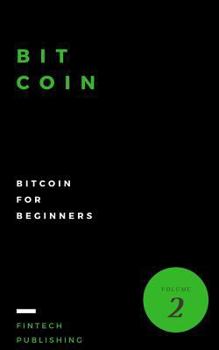 Paperback Bitcoin: Bitcoin for Beginners Book