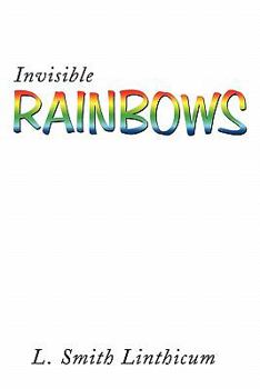 Paperback Invisible Rainbows Book
