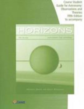 Paperback Telecourse Study Guide for Seeds/Backman's Horizons: Exploring the Universe, 13th Book