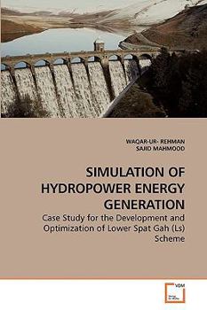 Paperback Simulation of Hydropower Energy Generation Book