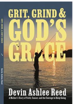 Grit, Grind, and God’s Grace
