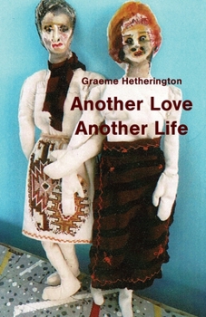 Paperback Another Love, Another Life Book