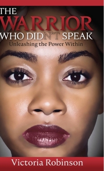 Hardcover The Warrior Who Didn't Speak Book