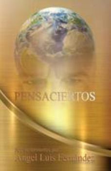 Paperback Pensaciertos: 365 sentimientos [Spanish] Book