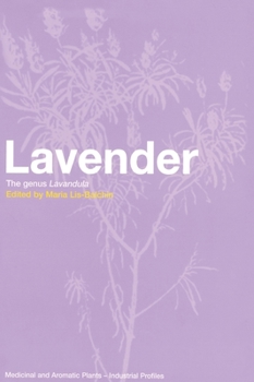 Hardcover Lavender: The Genus Lavandula Book