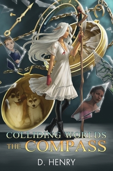 Hardcover Colliding Worlds: The Compass Book