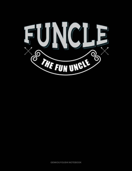 Paperback Funcle The Fun Uncle: Genkouyoushi Notebook Book