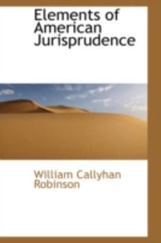 Paperback Elements of American Jurisprudence Book