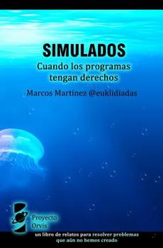 Paperback Simulados: Cuando los programas tengan derechos [Spanish] Book