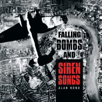 Paperback Falling Bombs and Siren Songs Book