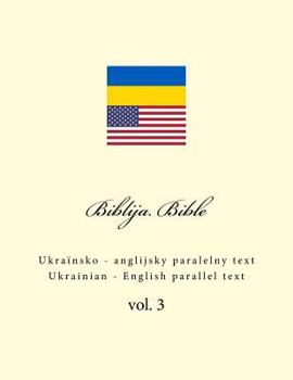 Paperback Biblija. Bible: Ukrainian - English Parallel Text [Ukrainian] Book