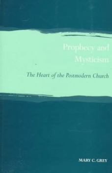 Paperback Prophecy and Mysticism Book