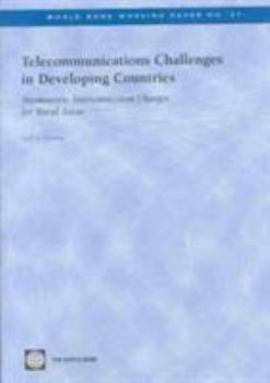 Paperback Telecommunications Challenges in Developing Countries: Asymmetric Interconnection Charges for Rural Areas Book