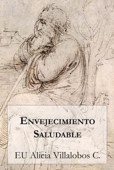 Paperback Envejecimiento Saludable [Spanish] Book