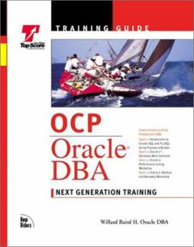 Hardcover Ocp Training Guide: Oracle Dba Book