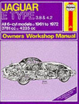Paperback Haynes Jaguar E Type 3.8 & 4.2 Owners Workshop Manual No 140: 1961 1972 (Haynes Owners Workshop Manuals) Book