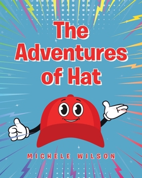 Paperback The Adventures of Hat Book