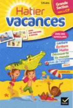 Hardcover Cahier de Vacances de La Grande Section Vers Le Cp [French] Book