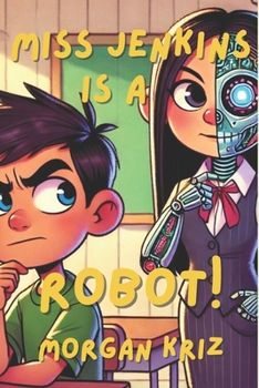 Paperback Miss Jenkins is a Robot Book