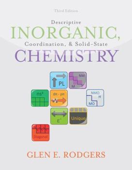 Hardcover Descriptive Inorganic, Coordination, and Solid-State Chemistry Book