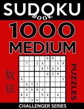 Paperback Sudoku Book 1,000 Medium Puzzles: Sudoku Puzzle Book With Only One Level of Difficulty Book