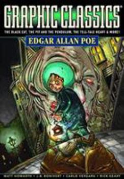 Graphic Classics Vol 1: Edgar Allan Poe - Book #1 of the Graphic Classics