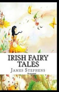 Paperback Irish Fairy Tales Illustrated Book