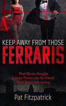 Paperback Keep Away from Those Ferraris Book