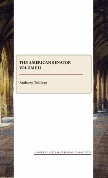 Paperback The American Senator Volume II Book