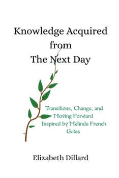 Paperback Knowledge Acquired from The Next Day Book