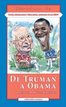 Paperback De Truman a Obama: Poder, Militarismo y Estrategia Antimisil de los EEUU [Spanish] Book