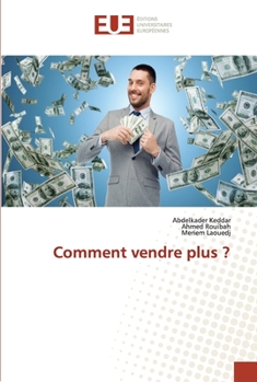 Paperback Comment vendre plus ? [French] Book