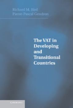 Hardcover The VAT in Developing and Transitional Countries Book