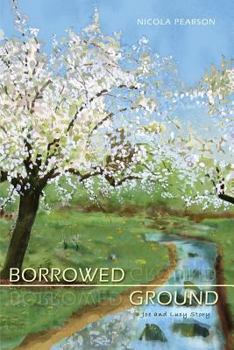 Paperback Borrowed Ground: a Joe and Lucy story Book