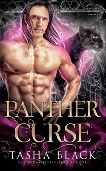 Panther Curse: Shifters Bewitched #3 - Book #3 of the Shifters Bewitched