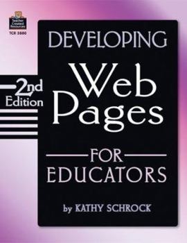 Paperback Developing Web Pages for Educators, 2nd Edition Book