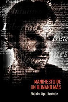 Paperback Manifiesto de Un Humano Mas [Spanish] Book
