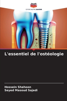 L'essentiel de l'ostéologie (French Edition)